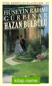 Hazan Bülbülü Günümüz Türkçesiyle