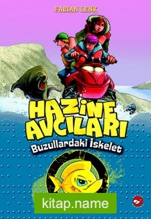 Hazine Avcıları / Buzullardaki İskelet