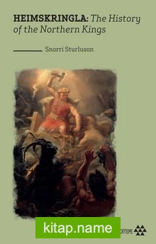 Heimskringla: The History of the Northern Kings