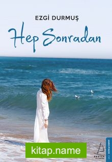 Hep Sonradan