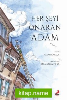 Her Şeyi Onaran Adam