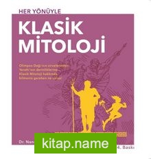 Her Yönüyle Klasik Mitoloji
