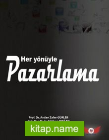 Her Yönüyle Pazarlama