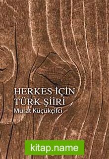 Herkes İçin Türk Şiiri