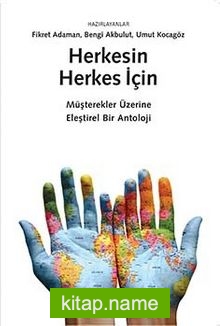 Herkesin Herkes İçin Müşterekler Üzerine Eleştirel Bir Antoloji