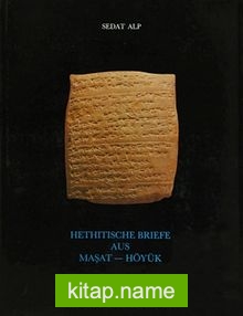 Hethitische Briefe Aus Maşat-Höyük