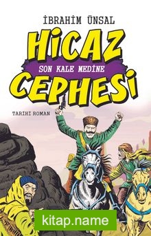 Hicaz Cephesi / Cepheden Cepheye 5