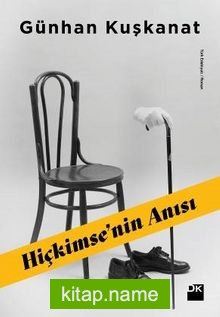 Hiçkimse’nin Anısı