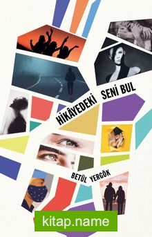 Hikayedeki Seni Bul