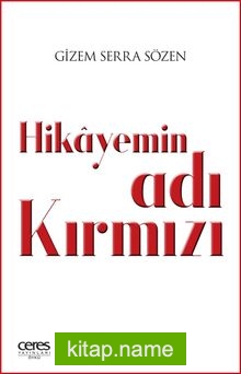 Hikayemin Adı Kırmızı