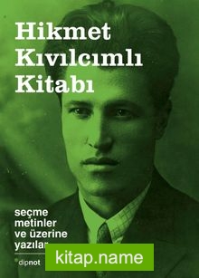 Hikmet Kıvılcımlı Kitabı Seçme Metinler ve Üzerine Yazılar