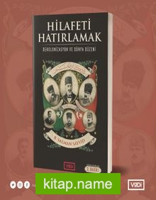 Hilafeti Hatırlamak