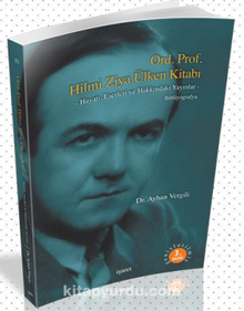 Hilmi Ziya Ülken Kitabı (Bibliyografya)