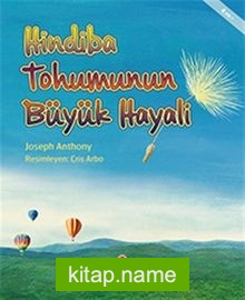 Hindiba Tohumunun Büyük Hayali