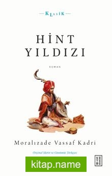 Hint Yıldızı (Orijinal Metin – Günümüz Türkçesi)