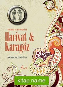 Hıstorıas Seleccıonadas de Hacivat-Karagöz (İspanyolca Seçme Hikayeler Hacivat -Karagöz