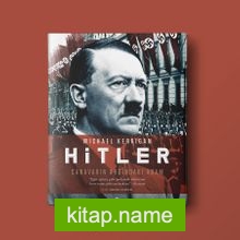 Hitler (Ciltli) Canavarın Ardındaki Adam