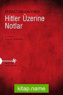 Hitler Üzerine Notlar