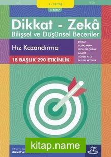 Hız Kazandırma (9 – 10 Yaş 3. Kitap, 290 Etkinlik) / Dikkat – Zeka Bilişsel ve Düşünsel Beceriler