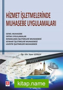 Hizmet İşletmelerinde Muhasebe Uygulamaları