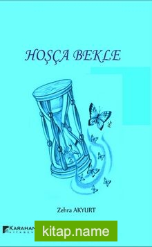 Hoşça Bekle