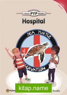 Hospital (PYP Readers 3)