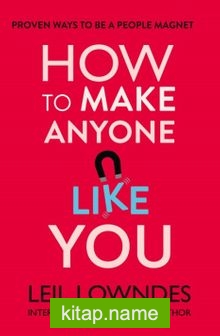 How to Make Anyone Like You