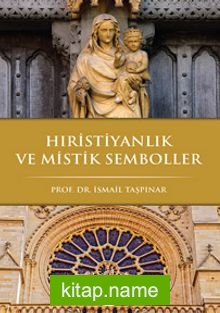 Hristiyanlık ve Mistik Semboller