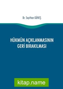 Hükmün Açıklanmasının Geri Bırakılması