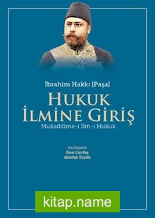 Hukuk İlmine Giriş Mukaddime-i İlm-i Hukuk