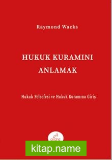 Hukuk Kuramını Anlamak