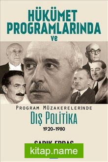 Hükümet Programlarında ve Program Müzakerelerinde Dış Politika(1920-1980)