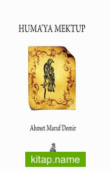 Huma’ya Mektup