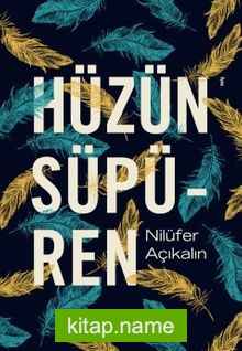 Hüzün Süpüren