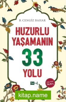 Huzurlu Yaşamanın 33 Yolu