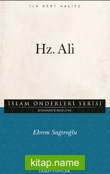 Hz. Ali / İslam Önderleriş Serisi