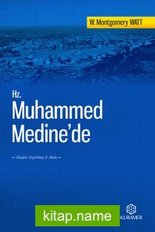 Hz. Muhammed Medine’de