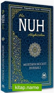 Hz. Nuh (a.s.) / Peygamberler Tarihi