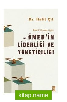 Hz. Ömerin Liderliği ve Yöneticiliği