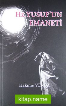 Hz. Yusuf’un Emaneti