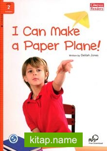 I Can Make a Paper Plane! +Downloadable Audio (Compass Readers 2) A1