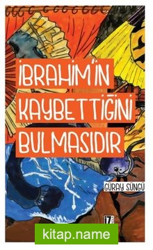 İbrahim’in Kaybettiğini Bulmasıdır