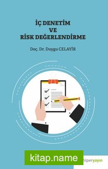 İç Denetim ve Risk Değerlendirme