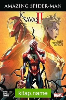 İç Savaş 2 Amazing Spider-Man  X-Men