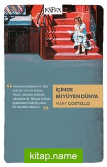 İçimde Büyüyen Dünya