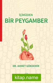 İçimizden Bir Peygamber