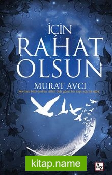 İçin Rahat Olsun