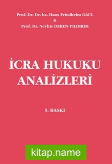 İcra Hukuku Analizleri