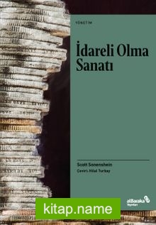 İdareli Olma Sanatı