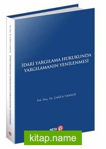 İdari Yargılama Hukukunda Yargılamanın Yenilenmesi